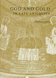 Cover of: God and gold in late antiquity