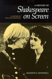 Cover of: A history of Shakespeare on screen by Kenneth S. Rothwell