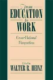 Cover of: From education to work by edited by Walter R. Heinz.