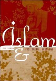 Cover of: Islam and postcolonial narrative by John D. Erickson