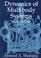 Cover of: Dynamics of multibody systems