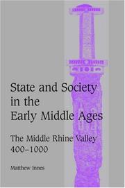 Cover of: State and society in the early Middle Ages by Matthew Innes