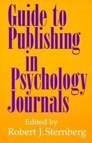 Guide to Publishing in Psychology Journals by Robert Sternberg