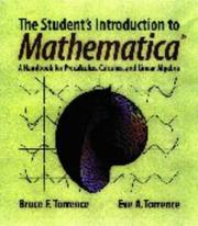 Cover of: The student's introduction to Mathematica: a handbook for precalculus, calculus, and linear algebra