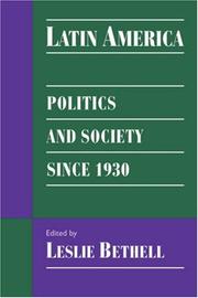 Cover of: Latin America: politics and society since 1930