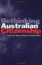 Cover of: Rethinking Australian Citizenship (Canada and International Relations, 12) | 