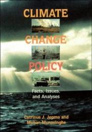 Cover of: Climate change policy: facts, issues and analyses