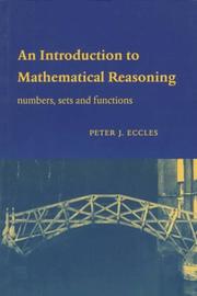 Cover of: An introduction to mathematical reasoning by Peter J. Eccles, Peter J. Eccles