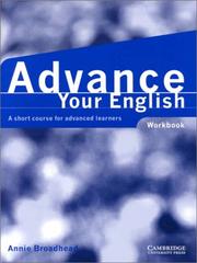 Cover of: Advance your English Workbook: A Short Course for Advanced Learners
