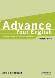 Cover of: Advance your English Teacher's book by Annie Broadhead