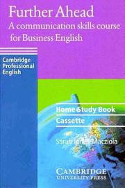 Cover of: Further Ahead Home study book cassette: A Communication Skills Course for Business English