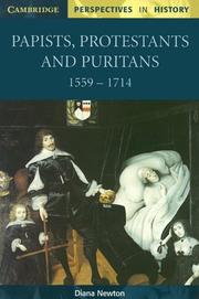 Cover of: Papists, Protestants, and Puritans, 1559-1714