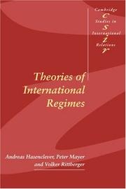 Cover of: Theories of international regimes by Andreas Hasenclever
