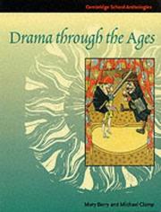 Cover of: Drama through the Ages (Cambridge School Anthologies)