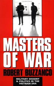 Cover of: Masters of War: Military Dissent and Politics in the Vietnam Era