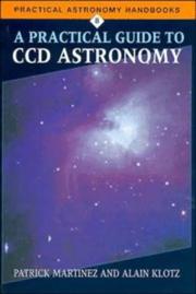 Cover of: A practical guide to CCD astronomy