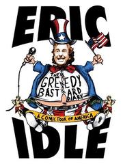 Cover of: The greedy bastard diary by Eric Idle