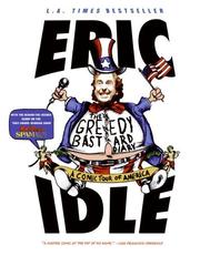 Cover of: The Greedy Bastard Diary by Eric Idle