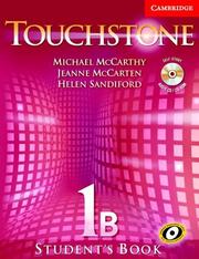 Cover of: Touchstone Student's Book 1B with Audio CD/CD-ROM (Touchstone)