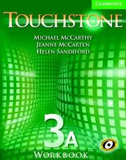 Cover of: Touchstone Workbook 3A (Touchstone) by Michael McCarthy, Jeanne McCarten, Helen Sandiford