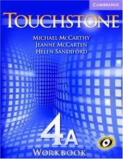 Cover of: Touchstone Workbook 4A (Touchstone) by Michael McCarthy, Jeanne McCarten, Helen Sandiford