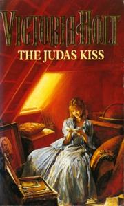 Cover of: The Judas Kiss by Victoria Holt