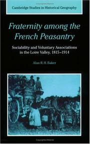 Cover of: Fraternity among the French Peasantry by Alan R. H. Baker