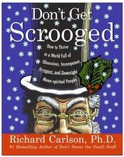 Cover of: Don't Get Scrooged by Richard Carlson