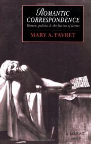 Romantic correspondence by Mary A. Favret
