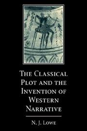 Cover of: The Classical Plot and the Invention of Western Narrative
