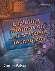 Cover of: Exploring Information and Software Technology by Carole Wilson, Carole Wilson