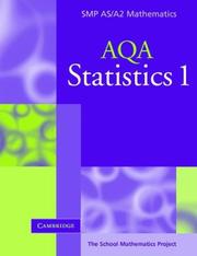 Cover of: Statistics 1 for AQA (SMP AS/A2 Mathematics for AQA) by School Mathematics Project.