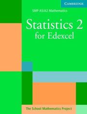 Cover of: Statistics 2 for Edexcel (SMP AS/A2 Mathematics for Edexcel)