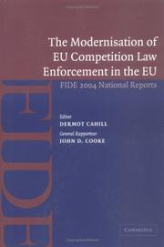 Cover of: The Modernisation of EU Competition Law Enforcement in the European Union: FIDE 2004 National Reports