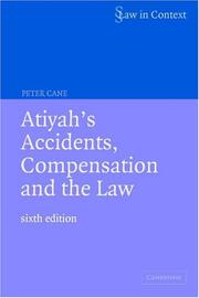 Cover of: Atiyah's Accidents, Compensation and the Law (Law in Context) by Peter Cane