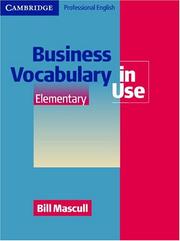 Cover of: Business Vocabulary in Use Elementary (Vocabulary in Use) by Bill Mascull