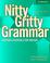 Cover of: Nitty Gritty Grammar  Student's Book