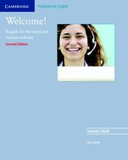 Cover of: Welcome Teacher's Book: English for the Travel and Tourism Industry