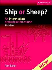 Cover of: Ship or Sheep? Book and Audio CD Pack: An Intermediate Pronunciation Course (Face2face S)