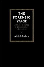 Cover of: The Forensic Stage: Settling Disputes in Graeco-Roman New Comedy