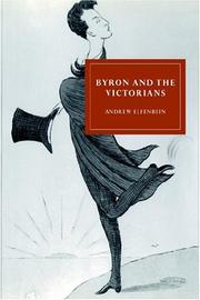 Cover of: Byron and the Victorians (Cambridge Studies in Nineteenth-Century Literature and Culture)