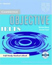 Cover of: Objective IELTS Advanced Self Study Student's Book with CD ROM (Face2face S) by Annette Capel, Michael Black