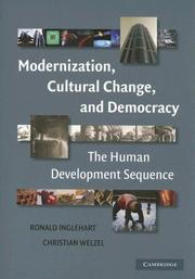 Cover of: Modernization, Cultural Change, and Democracy: The Human Development Sequence
