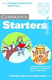 Cover of: Cambridge Starters 4 Cassette (Cambridge Young Learners English Tests)