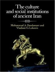Cover of: The Culture and Social Institutions of Ancient Iran
