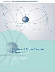 Cover of: Physics of Solar System Plasmas
