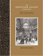 The Grosvenor Gallery Exhibitions by Christopher Newall