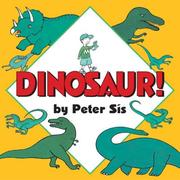 Cover of: Dinosaur! Board Book by Peter Sís
