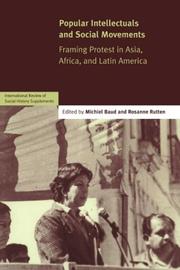 Cover of: Popular intellectuals and social movements: framing protest in Asia, Africa, and Latin America