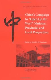 Cover of: China's Campaign to 'Open up the West': National, Provincial and Local Perspectives (The China Quarterly Special Issues)